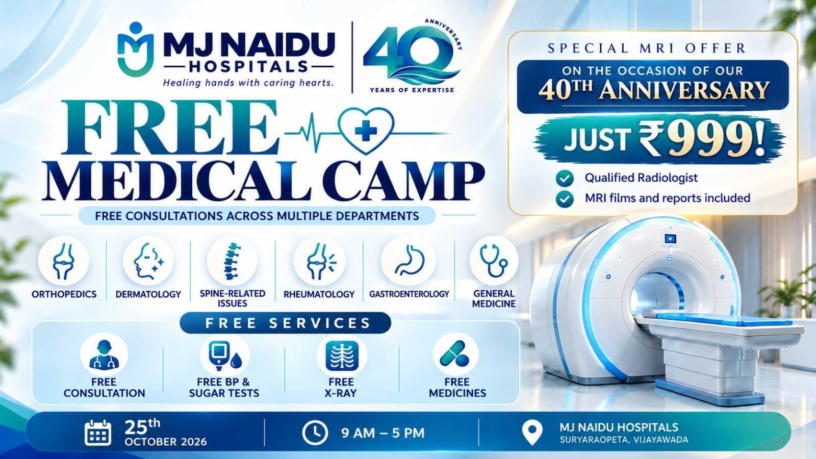 Free Medical Camp on 25th October 2026 at MJ Naidu Hospitals - Special MRI offer just Rs 999